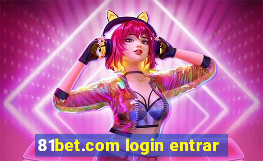 81bet.com login entrar